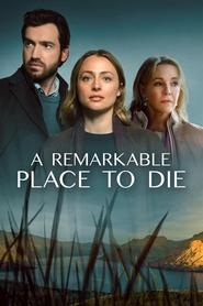 A Remarkable Place to Die Season 1 Episode 3