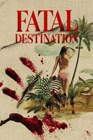 Fatal Destination Season 1 Episode 3