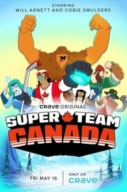 Super Team Canada Season 1 Episode 9