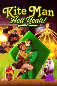 Kite Man: Hell Yeah! Season 1 Episode 7