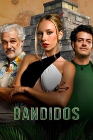 Bandidos Season 2 Episode 5