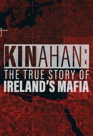 Kinahan: The True Story of Ireland’s Mafia Season 1 Episode 4