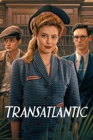 Transatlantic Season 1 Episode 2