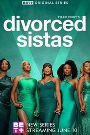 Tyler Perry’s Divorced Sistas Season 1 Episode 2