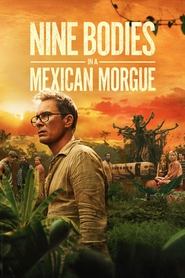 Nine Bodies in a Mexican Morgue Season 1 Episode 5