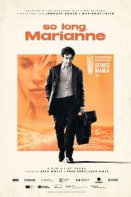 So Long, Marianne Season 1 Episode 6